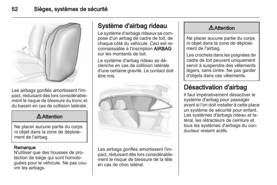 Système d\'airbag rideau, Désactivation d\'airbag | OPEL Astra Manuel ... Système d\'airbag rideau, Désactivation d\'airbag | OPEL Astra Manuel ...