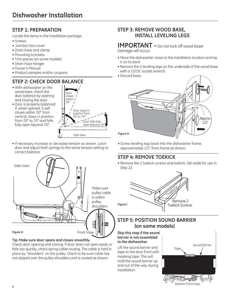 Dishwasher installation, Important, Step 3 remove wood base, install