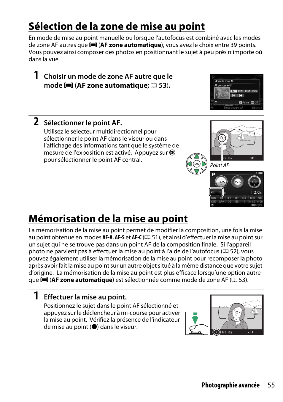 Sélection de la zone de mise au point, Mémorisation de la mise au point