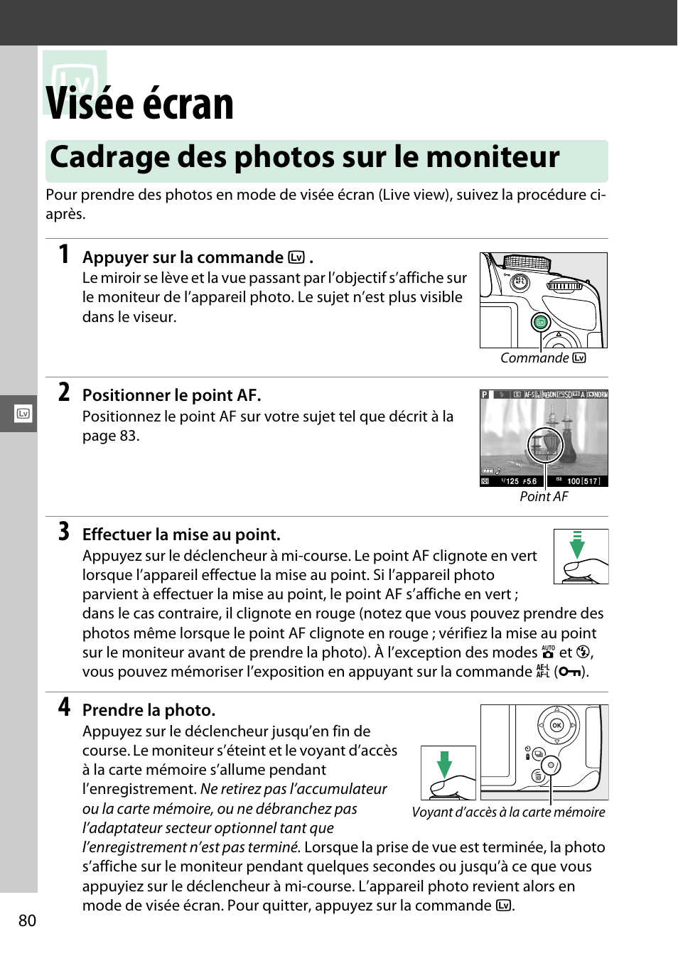 Visée écran, Cadrage des photos sur le moniteur Nikon D3200 Manuel d