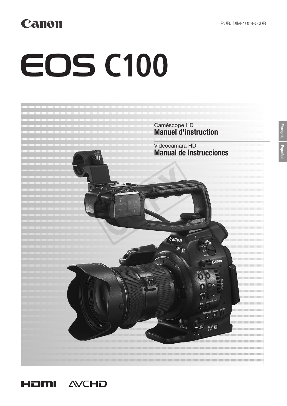 Canon EOS C100 Manuel d'utilisation | Pages: 174