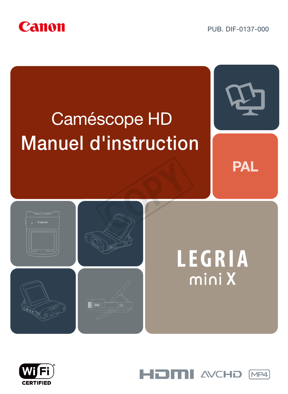 Canon LEGRIA mini X Manuel d'utilisation | Pages: 329