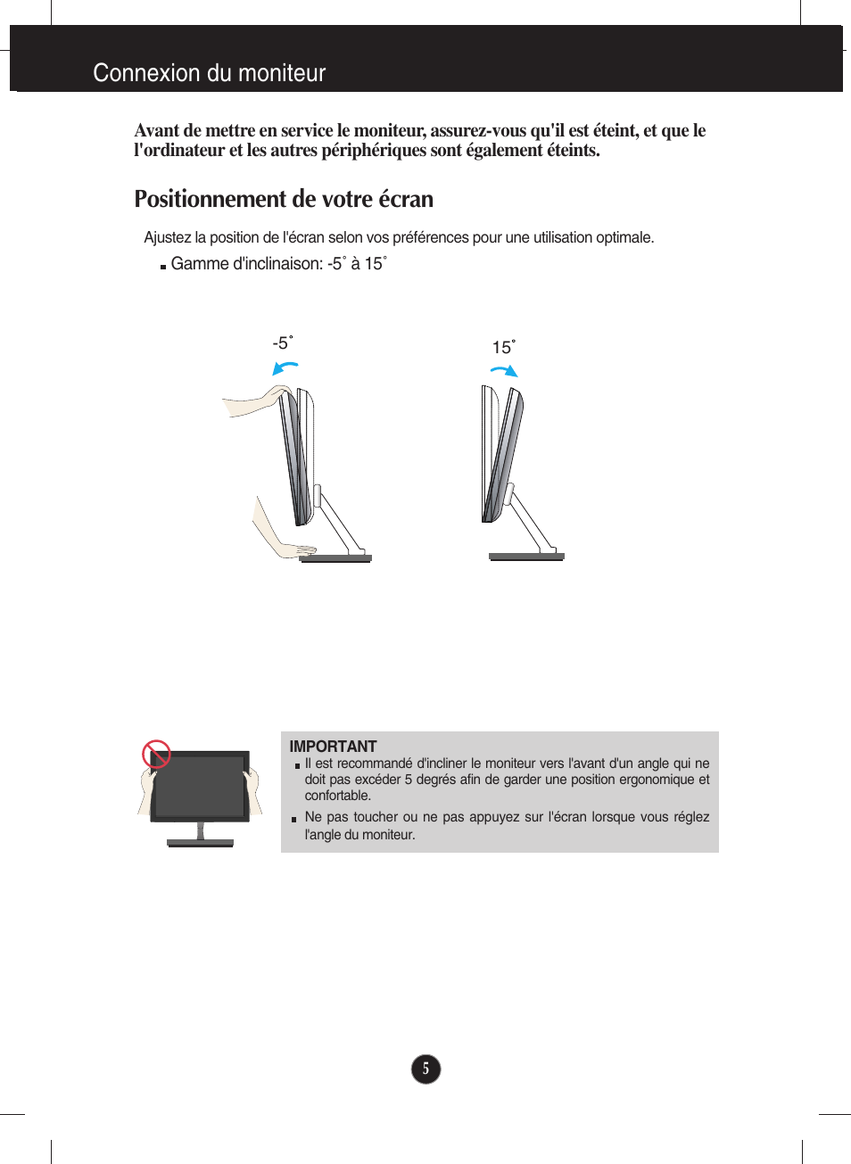 Connexion du moniteur, Positionnement de votre écran | LG E2290V-SN Manuel d'utilisation | Page 6 / 26