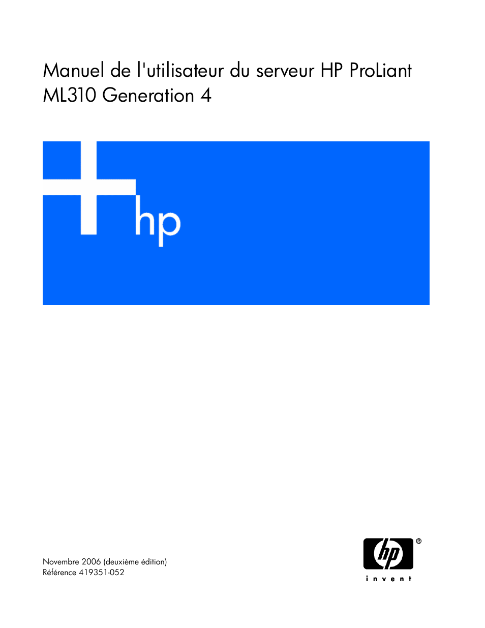 HP Serveur HP ProLiant ML310 G4 Manuel d'utilisation | Pages: 88