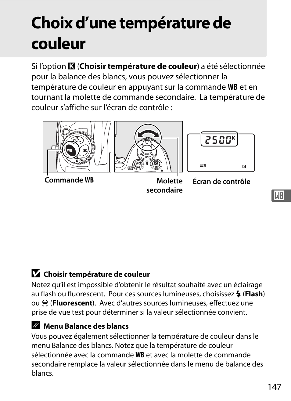Choix d’une température de couleur | Nikon D700 Manuel d'utilisation | Page 173 / 472
