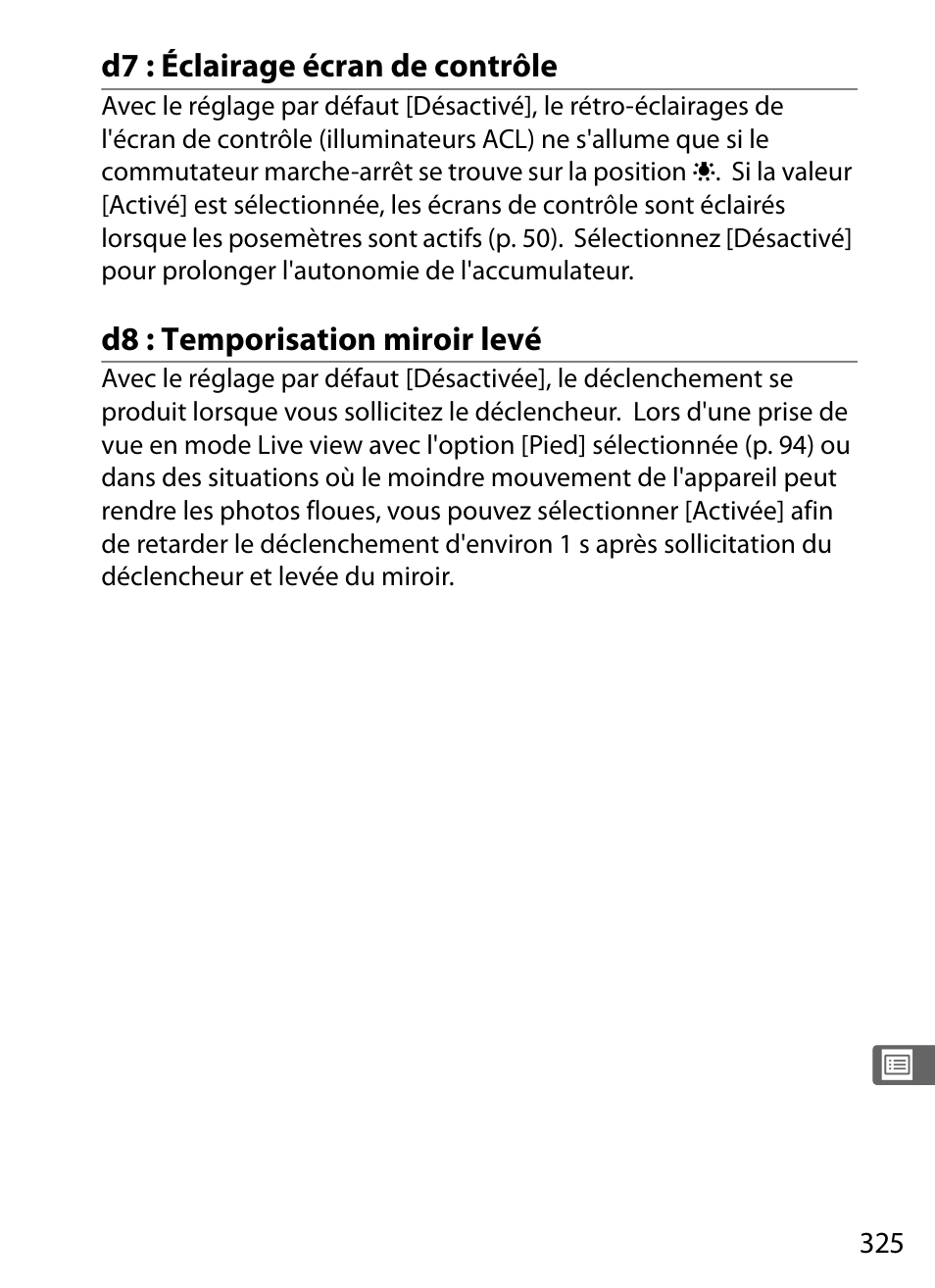 D7 : éclairage écran de contrôle, D8 : temporisation miroir levé | Nikon D3X Manuel d'utilisation | Page 351 / 476
