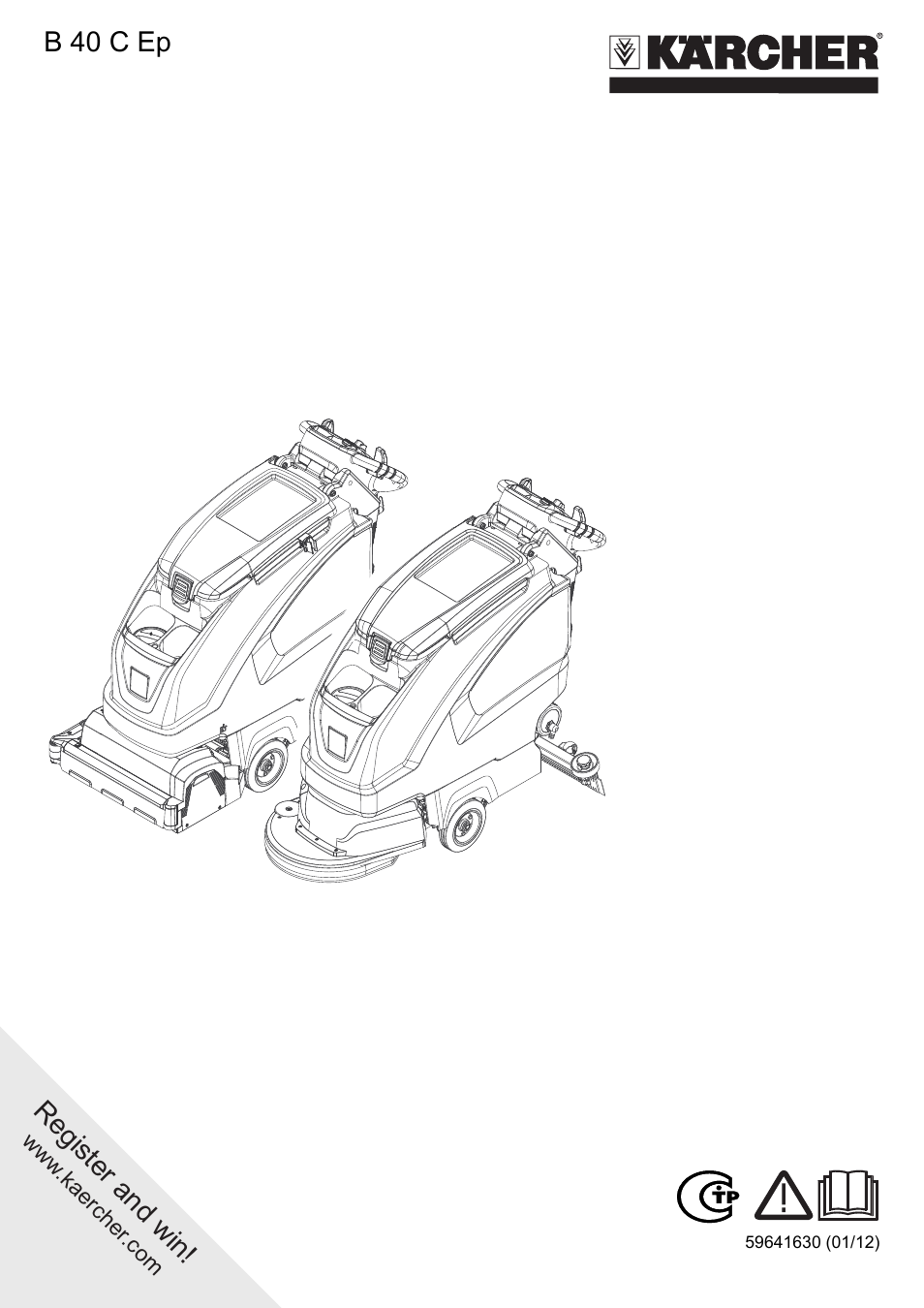 Karcher Autolaveuse B 40 C-W version rouleaux Manuel d'utilisation | Pages: 12