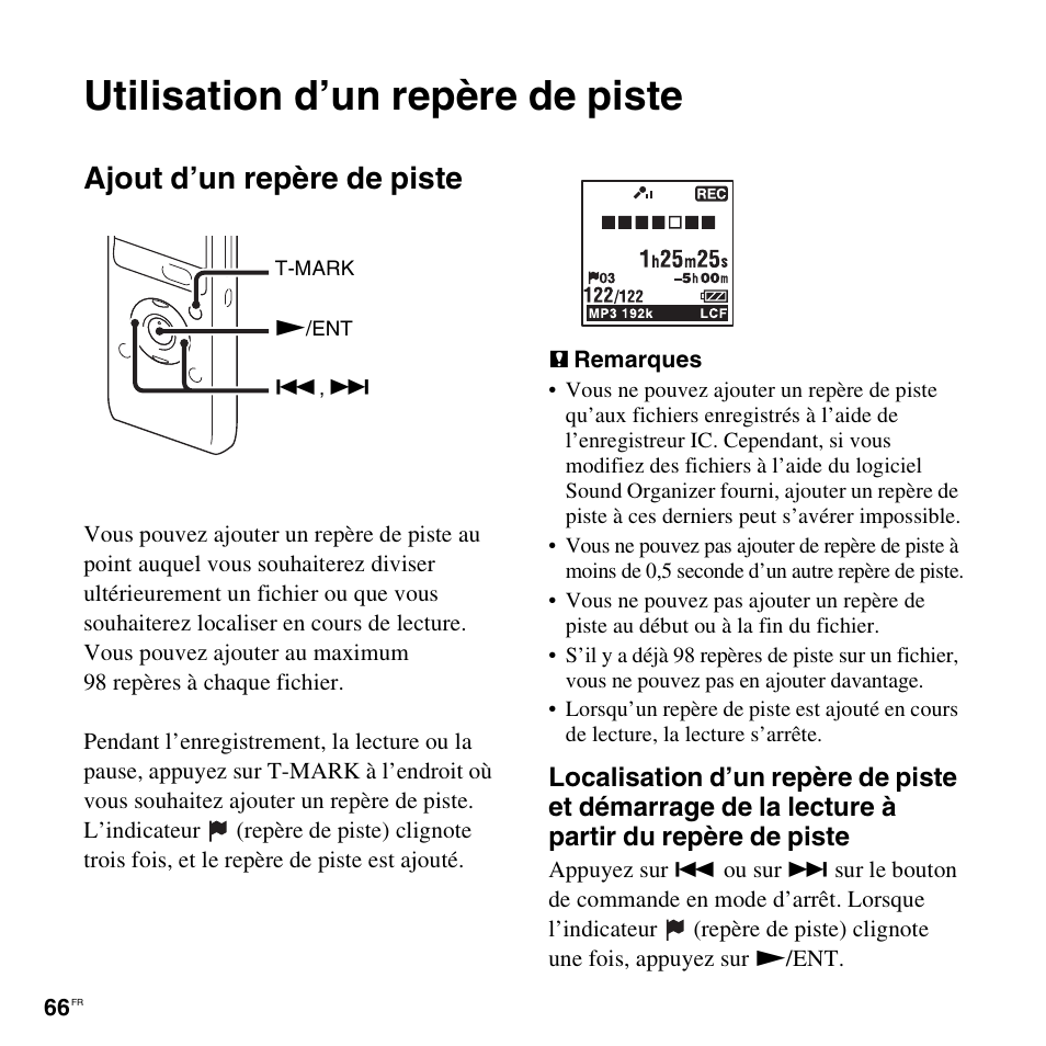 Utilisation d’un repère de piste, Ajout d’un repère de piste | Sony ICD-UX513F Manuel d'utilisation | Page 66 / 163