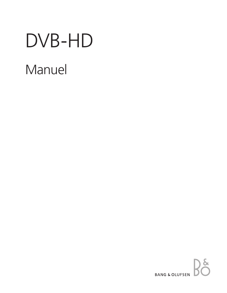 Bang & Olufsen DVB-HD - User Guide Manuel d'utilisation | Pages: 23