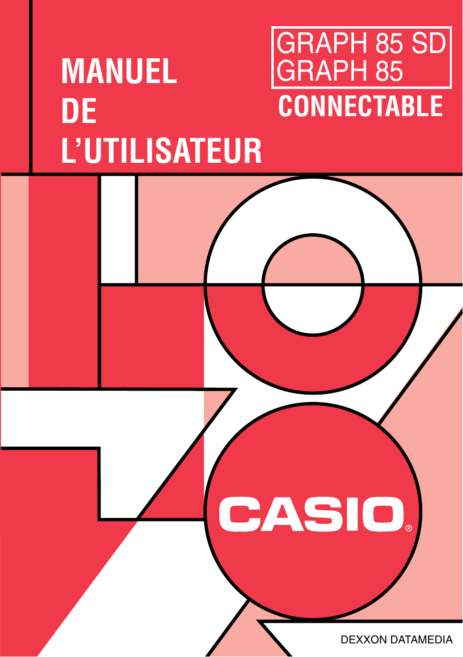 Casio GRAPH 85 Manuel d'utilisation | Pages: 630