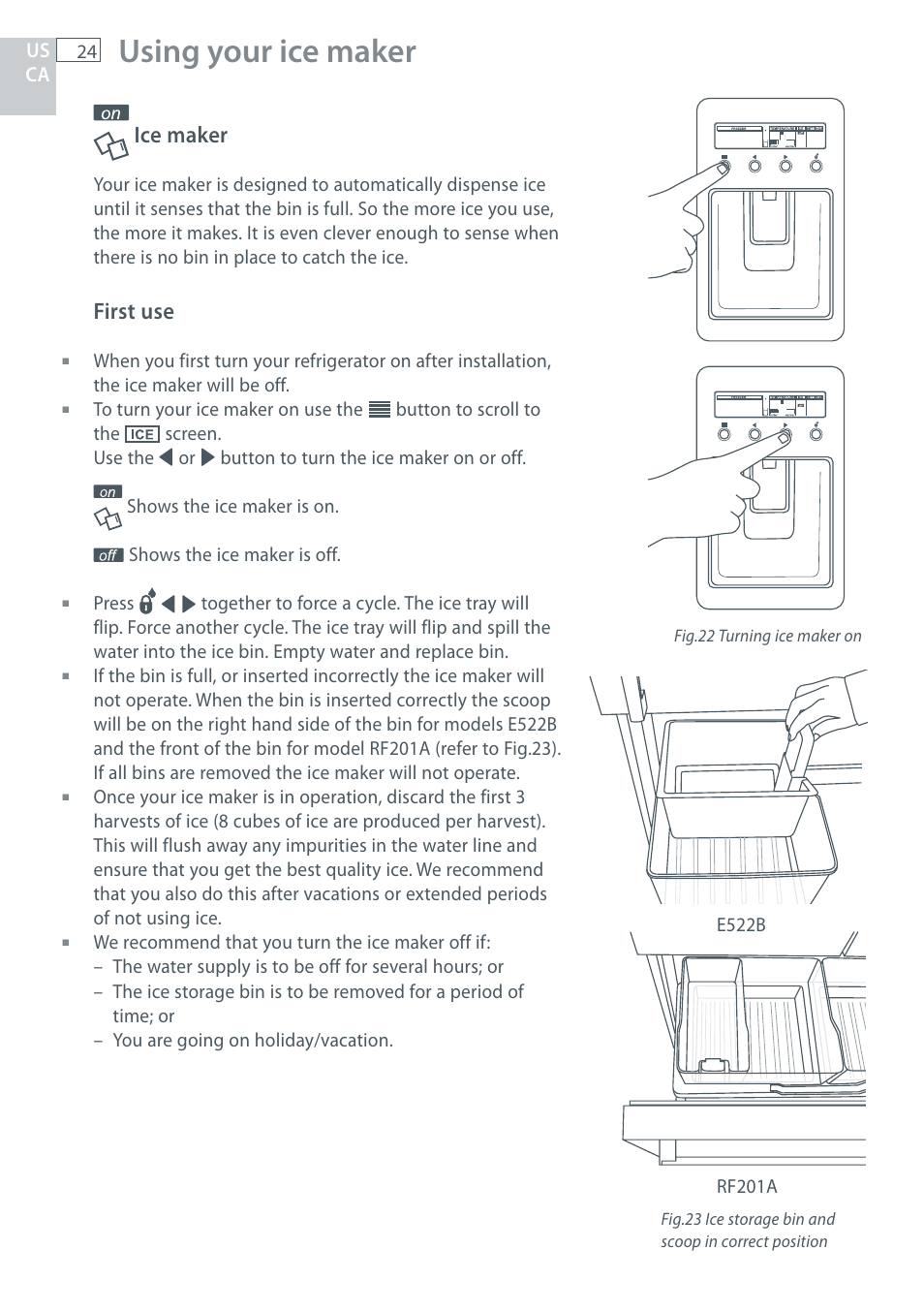 Using your ice maker, Ice maker, First use Fisher & Paykel RF201A