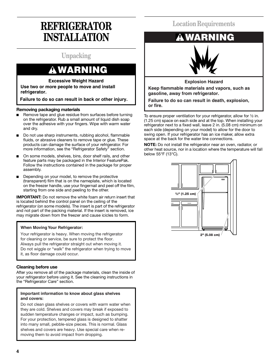 Refrigerator installation, Unpacking, Location requirements Inglis