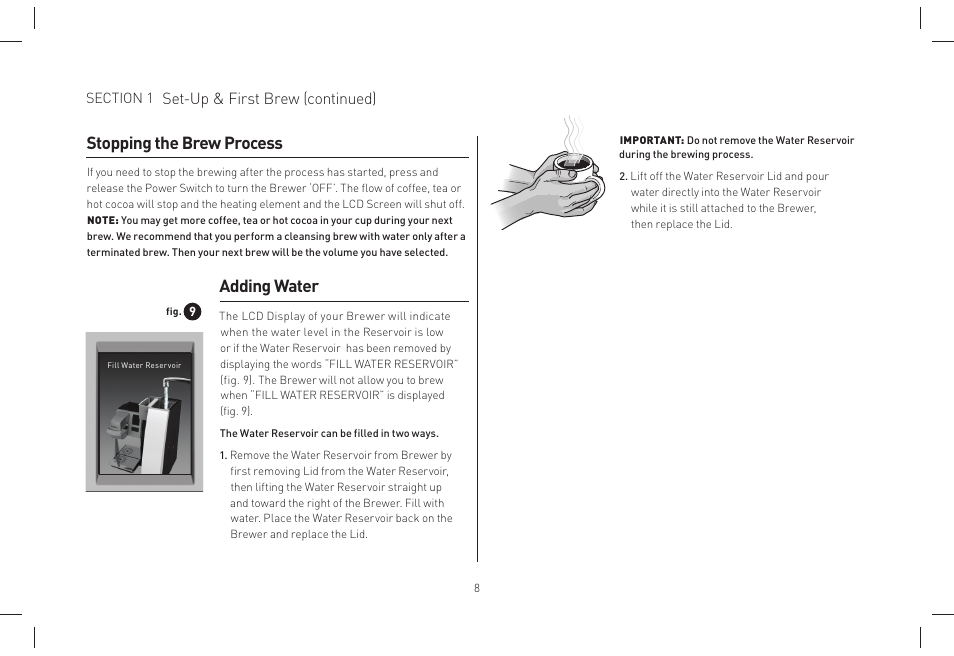 Stopping the brew process, Adding water, Set-up & first brew (continued) | Keurig B155 Manuel d'utilisation | Page 8 / 38