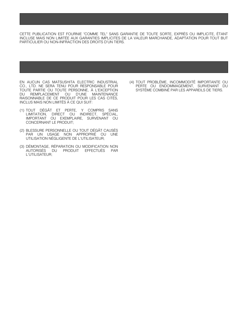 Limitation de responsabilit é, Dé ni de la garantie | Panasonic WX-T3020 Manuel d'utilisation | Page 20 / 36