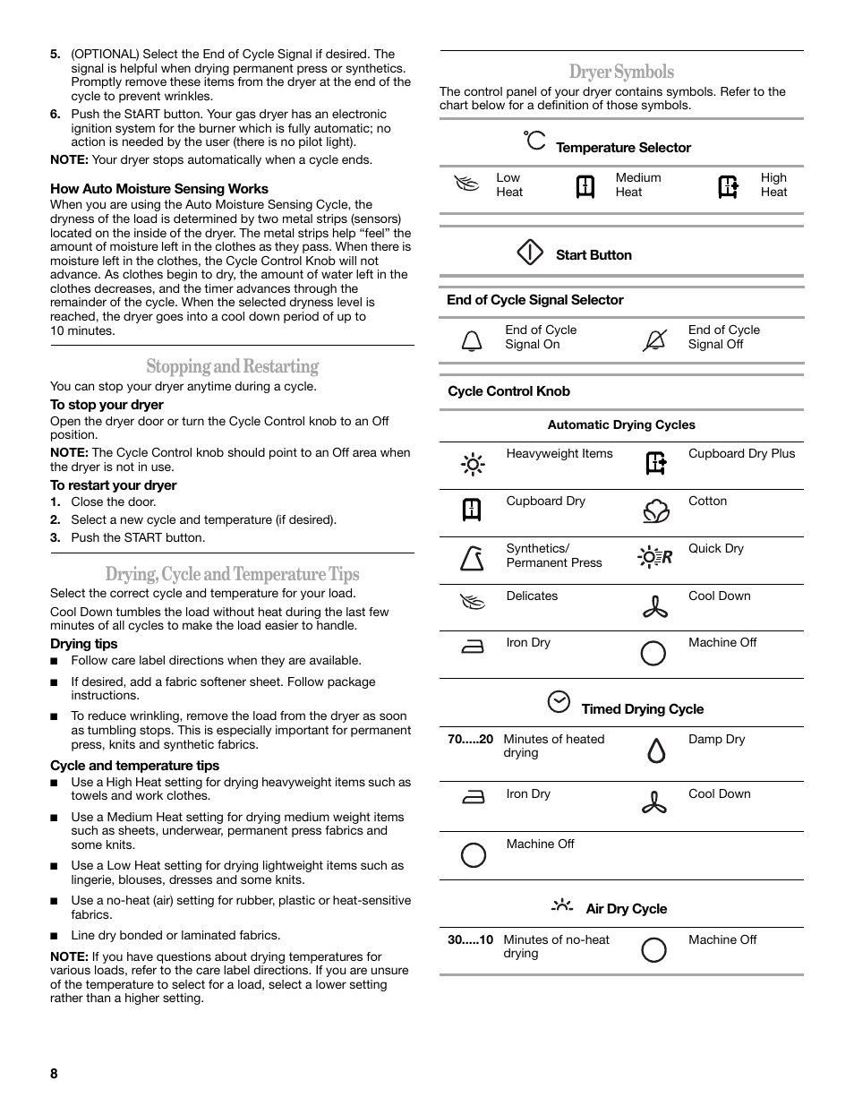 Stopping and restarting, Drying, cycle and temperature tips, Dryer