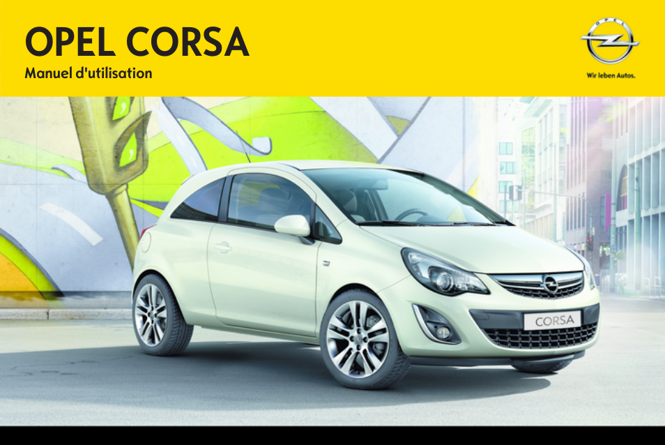 OPEL Corsa Manuel d'utilisation | Pages: 240