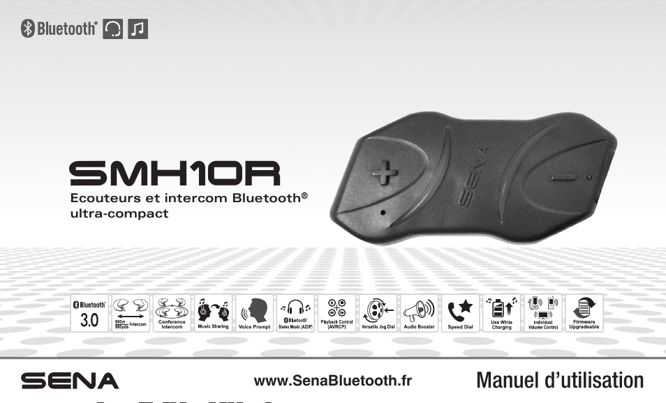 Sena Bluetooth SMH10R v4.3 User's Guide Manuel d'utilisation | Pages