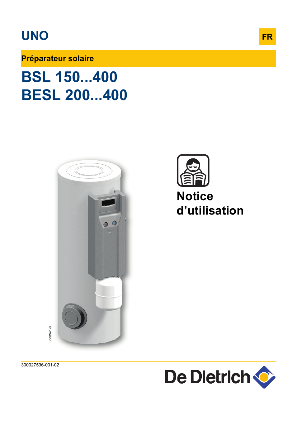 Chauffe Eau Solaire De Dietrich Bsl 300 DE DIETRICH BSL 200...400 - BESL 200...400 Manuel d'utilisation | Pages: 28
