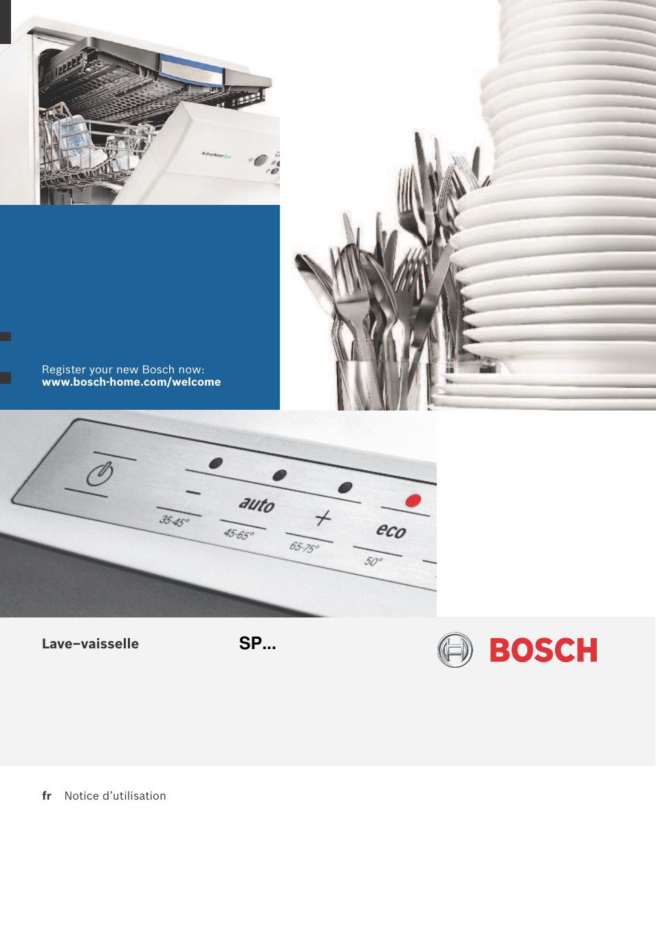 Notice Lave vaisselle Bosch Silence 3 En 1 Bosch SPV50E00EU Silence Plus Lave-vaisselle 45 cm Tout intégrable Manuel  d'utilisation | Pages: 42