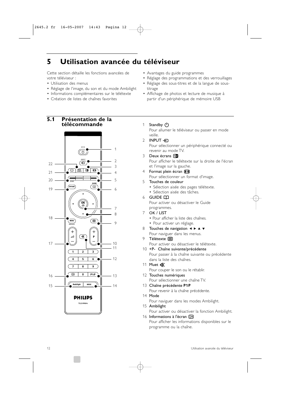 5utilisation avancée du téléviseur, 1 présentation de la Philips Cineos