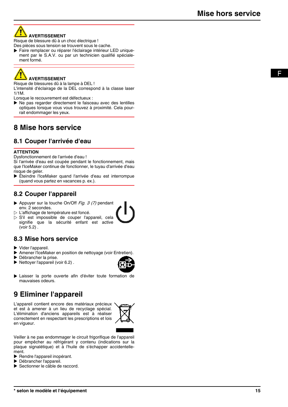 8mise hors service, 1couper l'arrivée d'eau, 2couper l'appareil | Liebherr  GNes 3076 Premium NoFrost Manuel d'utilisation | Page 15 / 16 | Mode  Original