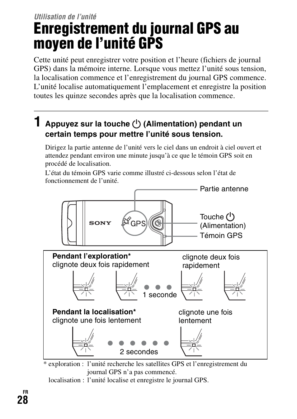 Utilisation de l’unité | Sony GPS-CS1KASP Manuel d'utilisation | Page 70 / 91