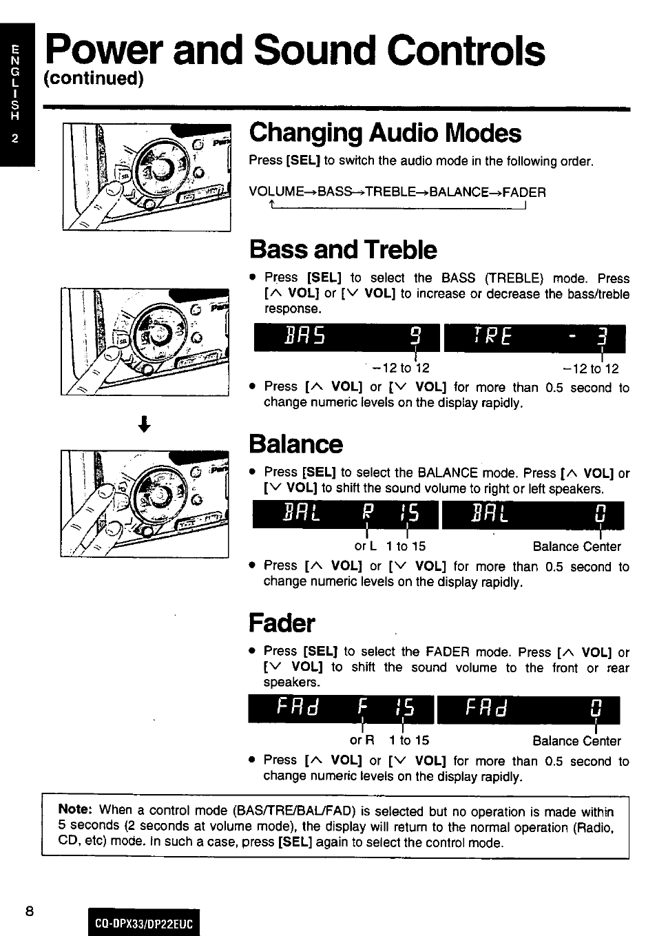 Power and sound controls, Continued), Changing audio modes | Bass and treble, Balance, Fader, B r 5, T p e, F r d | Panasonic CQ-DPX33 DP22EUC Manuel d'utilisation | Page 8 / 48