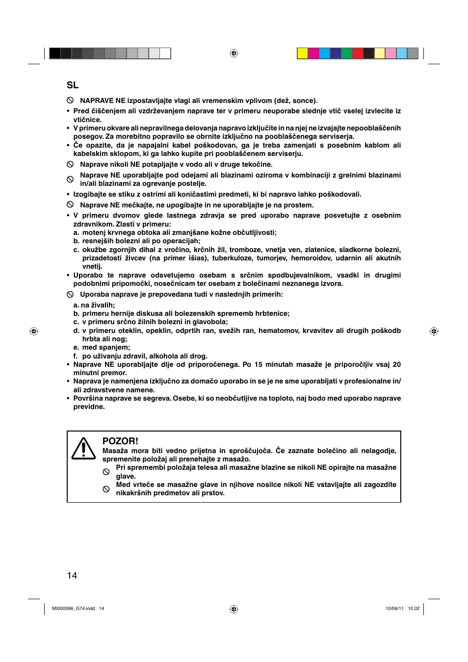 14 sl, Pozor | Imetec SENSUIJ CM2-200 Manuel d'utilisation | Page 20 / 26