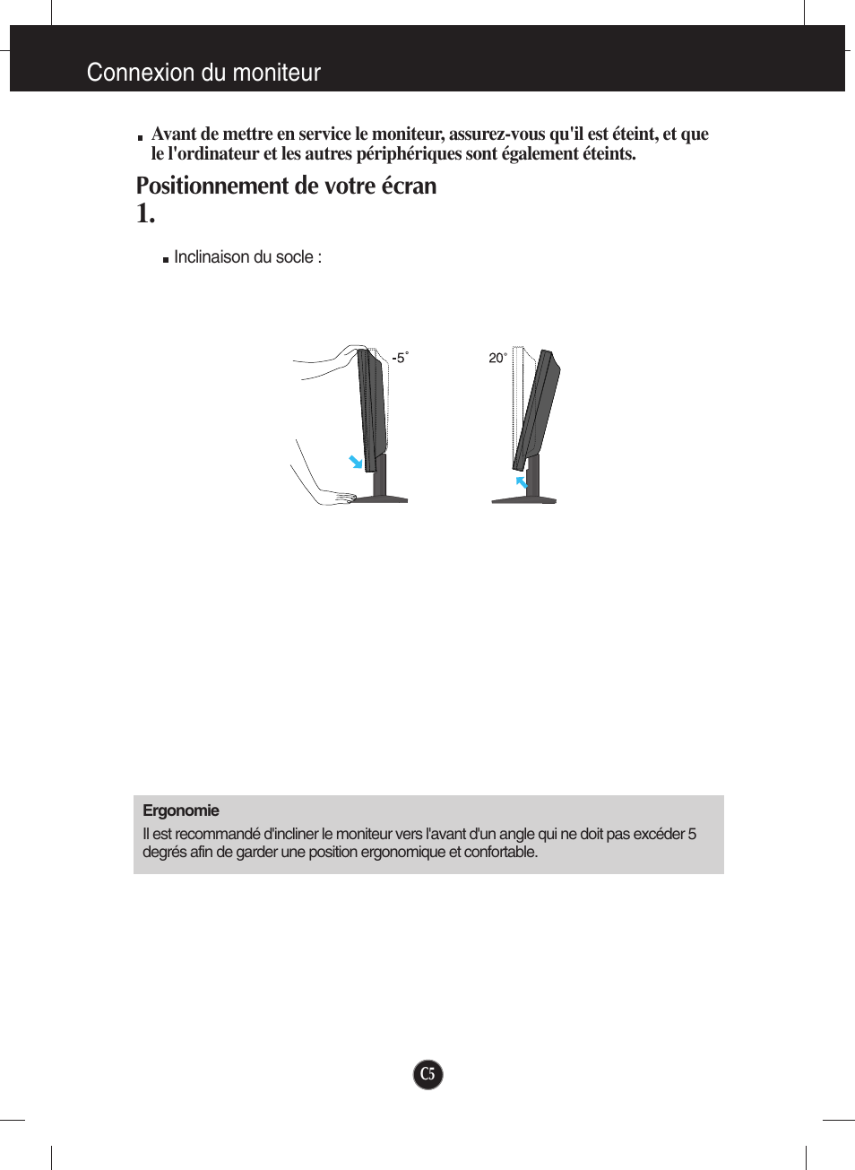 Positionnement de votre écran, Connexion du moniteur | LG W2234S-SN Manuel d'utilisation | Page 6 / 27