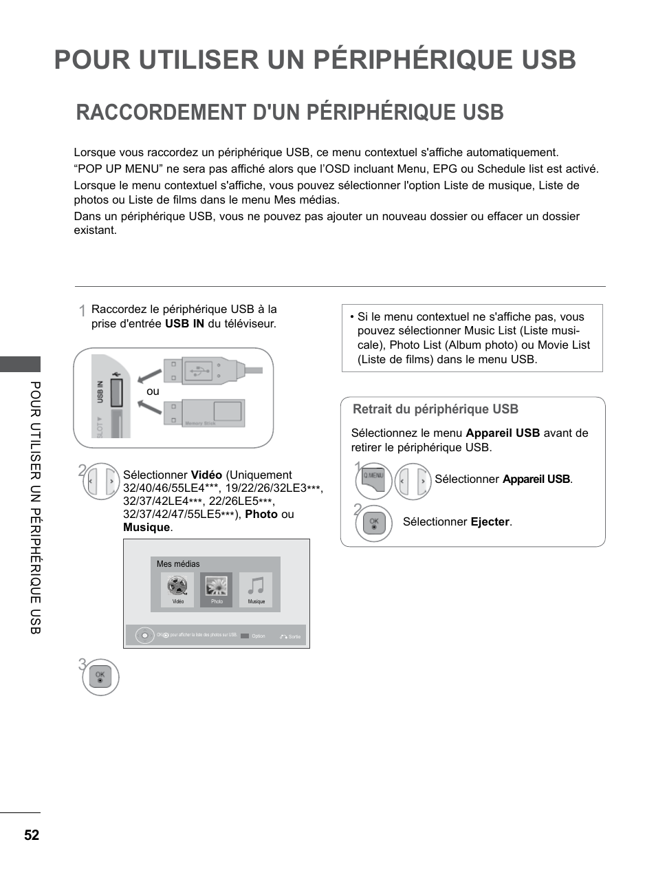 Pour utiliser un périphérique usb, Raccordement d'un périphérique usb, Pour utiliser un périphérique | LG 32LE5310 Manuel d'utilisation | Page 100 / 206