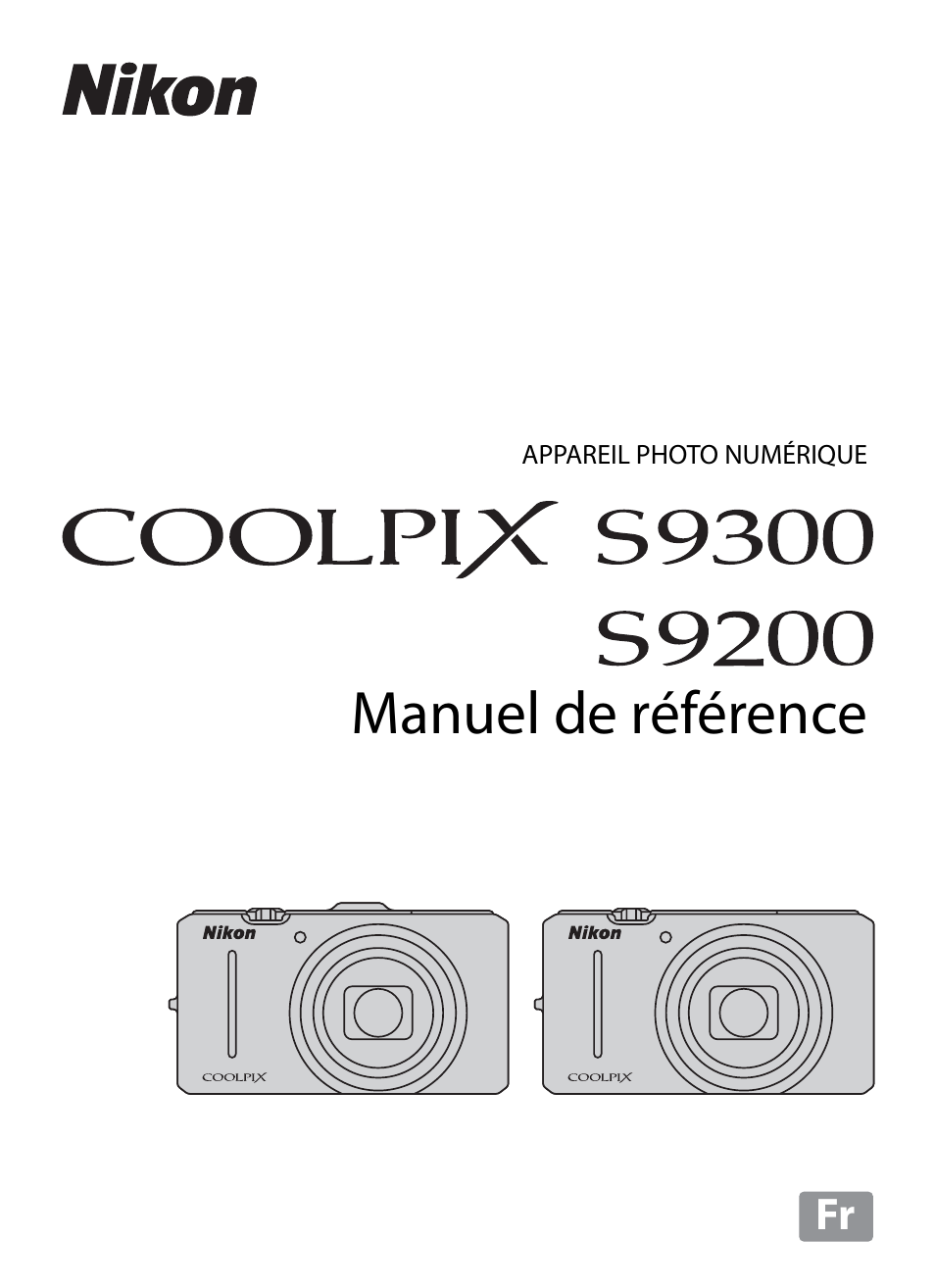 Nikon Coolpix S9300 Manuel d'utilisation | Pages: 244