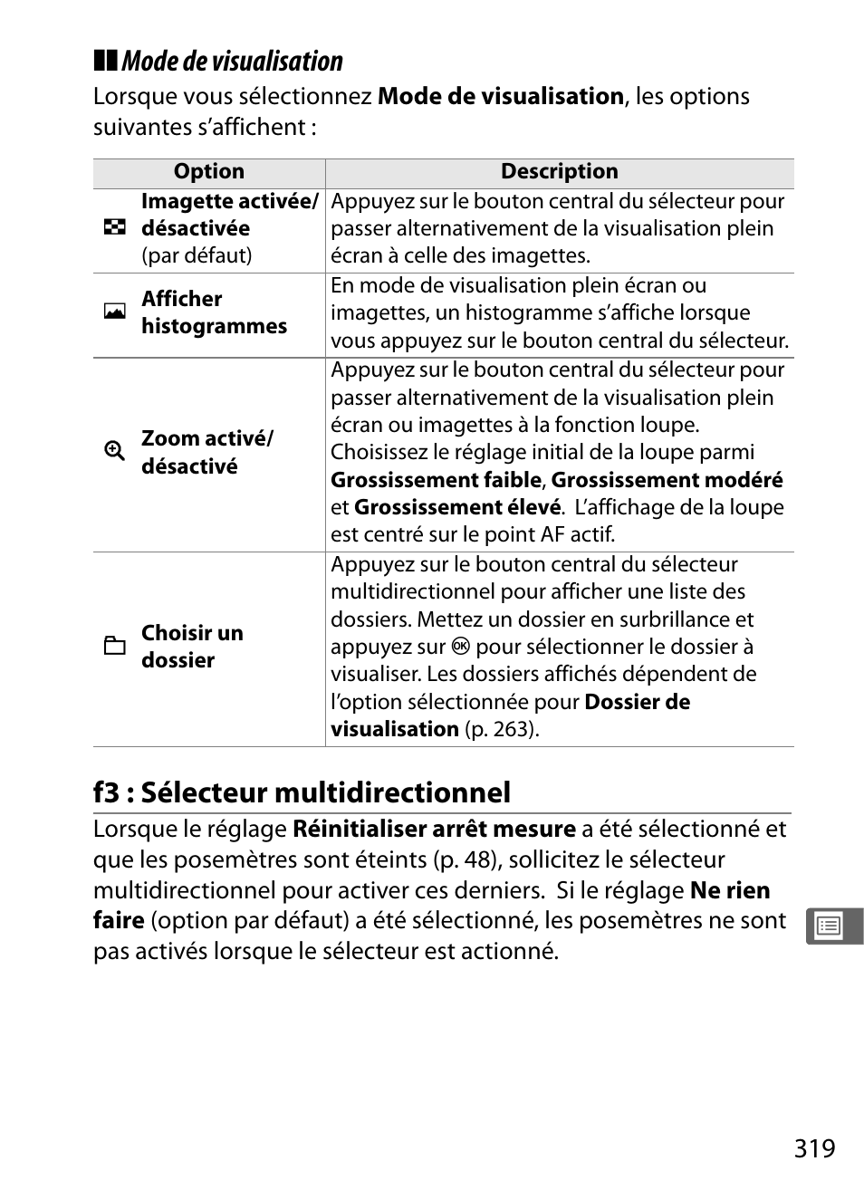 F3 : sélecteur multidirectionnel, Mode de visualisation | Nikon D700 Manuel d'utilisation | Page 345 / 472