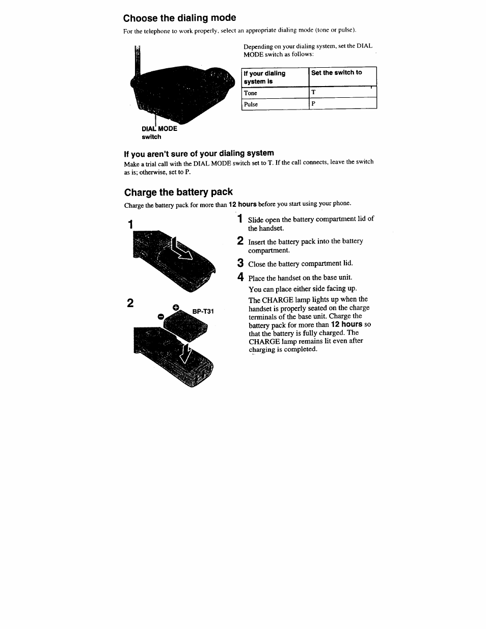Choose the dialing mode, If you aren’t sure of your dialing system, Charge the battery pack | Sony SPP-S9001 Manuel d'utilisation | Page 5 / 26