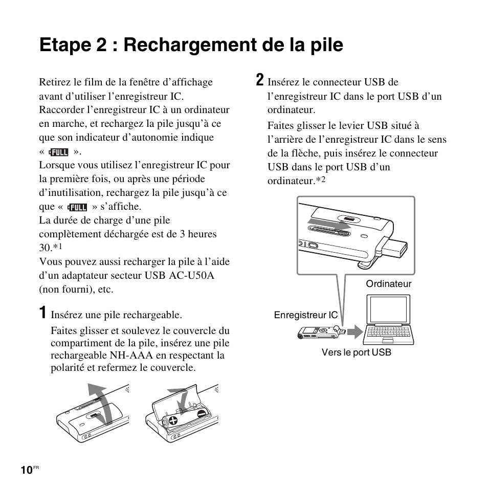 Etape 2 : rechargement de la pile | Sony ICD-UX200 Manuel d'utilisation | Page 10 / 128