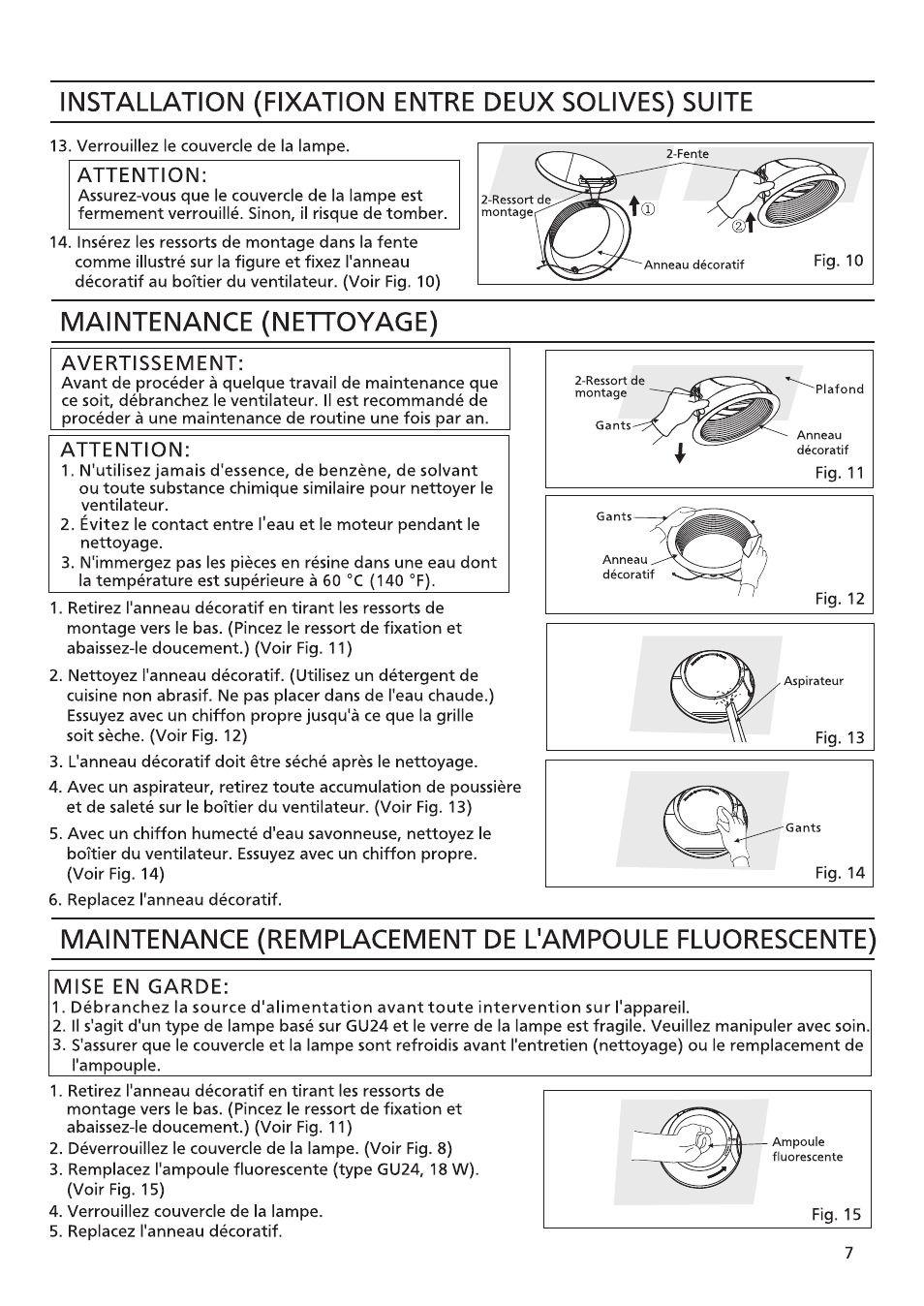 Attention, Avertissement, Mise en garde | Installation (fixation entre deux solives) suite, Maintenance (nettoyage) | Panasonic FV-08VRL1 Manuel d'utilisation | Page 7 / 8