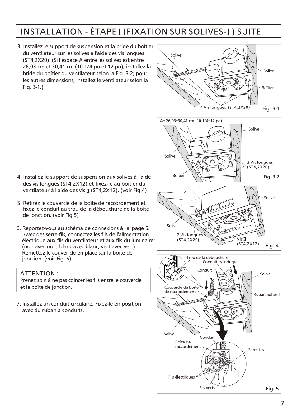Installation - étape (fixation sur solives, Suite | Panasonic FV-08VFL3 Manuel d'utilisation | Page 7 / 16
