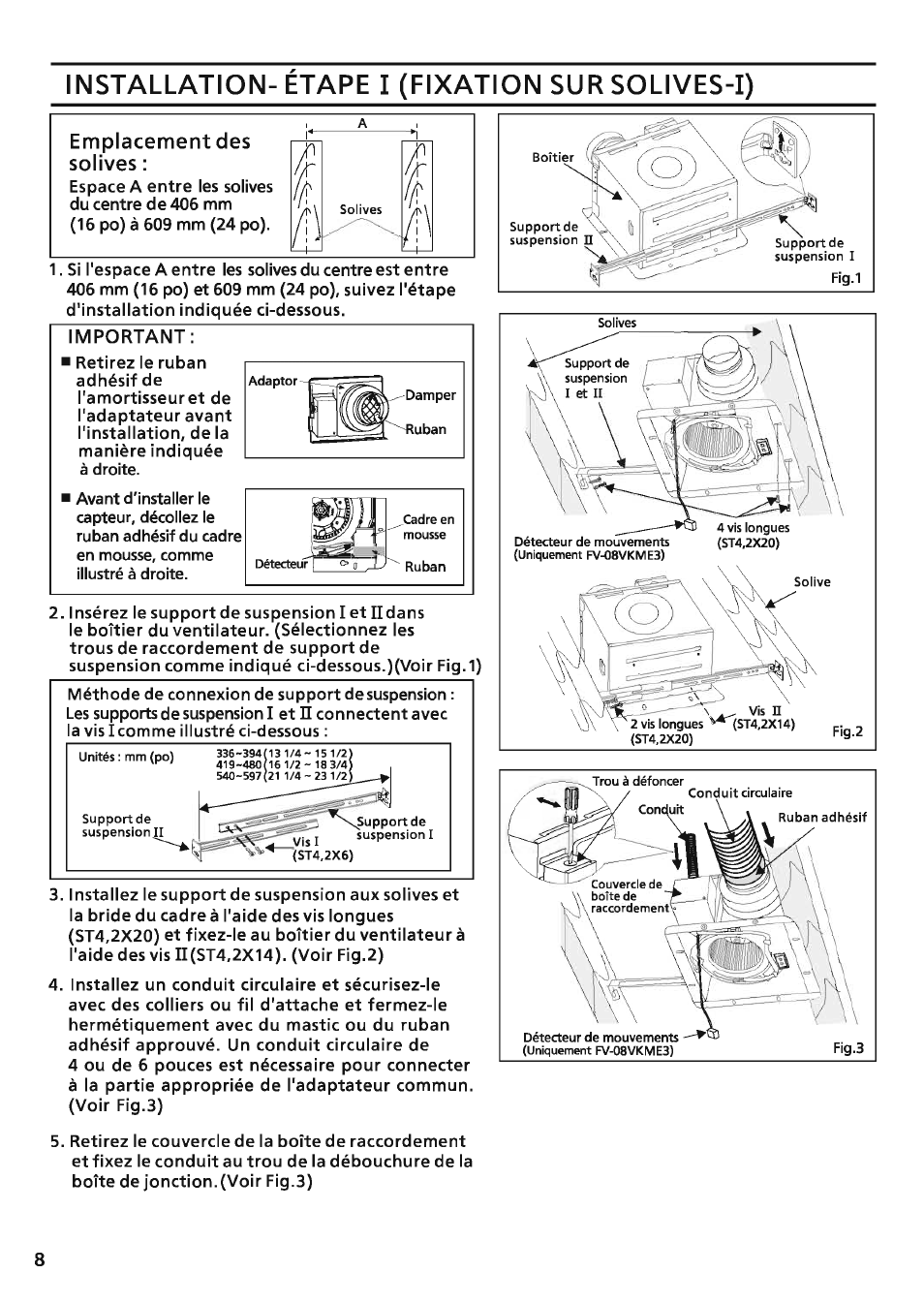 Emplacement des solives, Installation- étape i (fixation sur solives-i), Important | Panasonic FV-08VKSE3 Manuel d'utilisation | Page 8 / 12