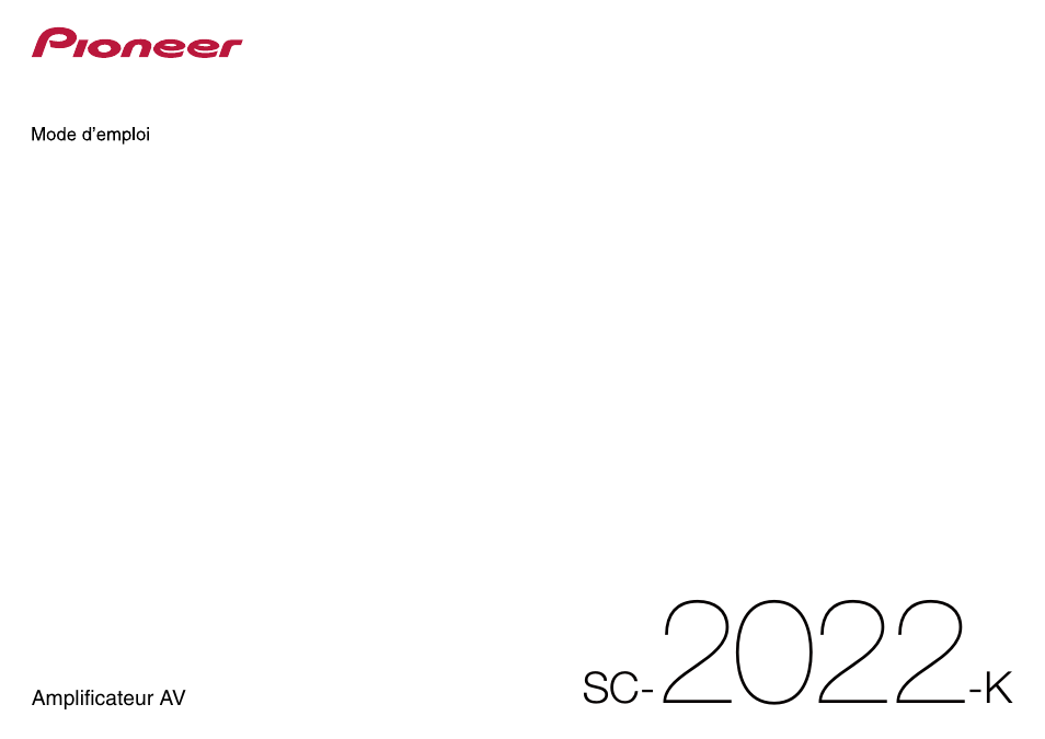 Pioneer SC-2022-K Manuel d'utilisation | Pages: 118