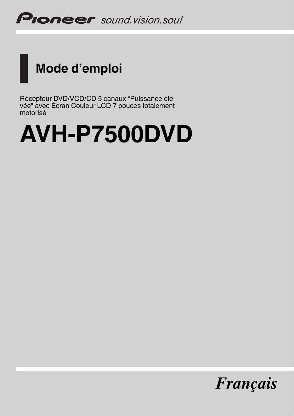 Pioneer AVH-P7500DVD Manuel d'utilisation | Pages: 128