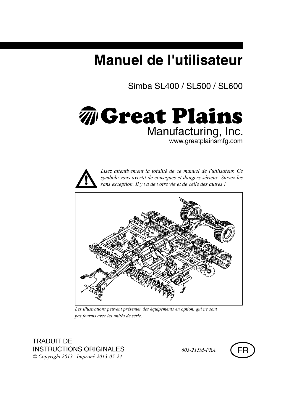 Great Plains SL600 Operator Manual Manuel d'utilisation | Pages: 38