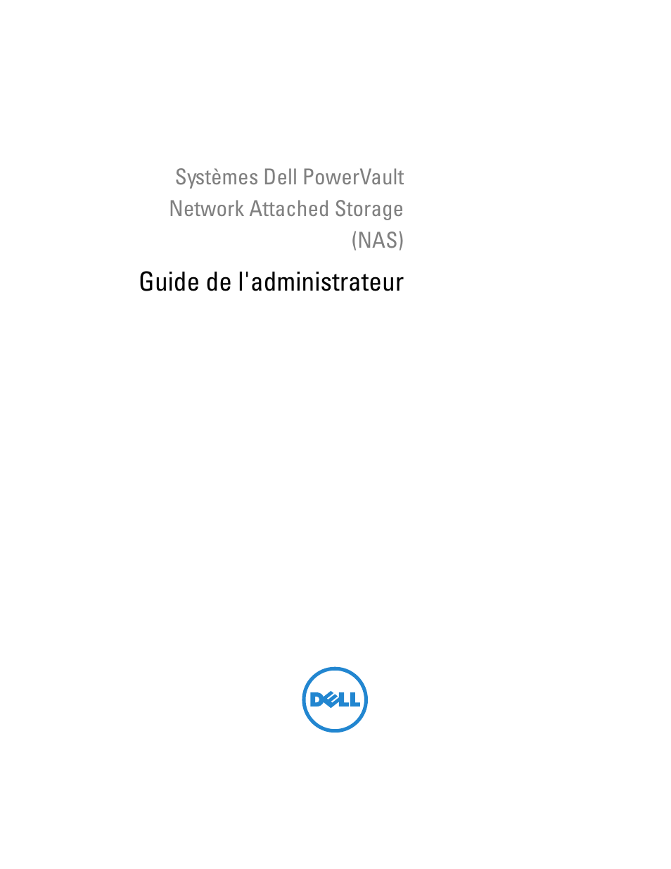 Dell PowerVault NX300 Manuel d'utilisation | Pages: 52