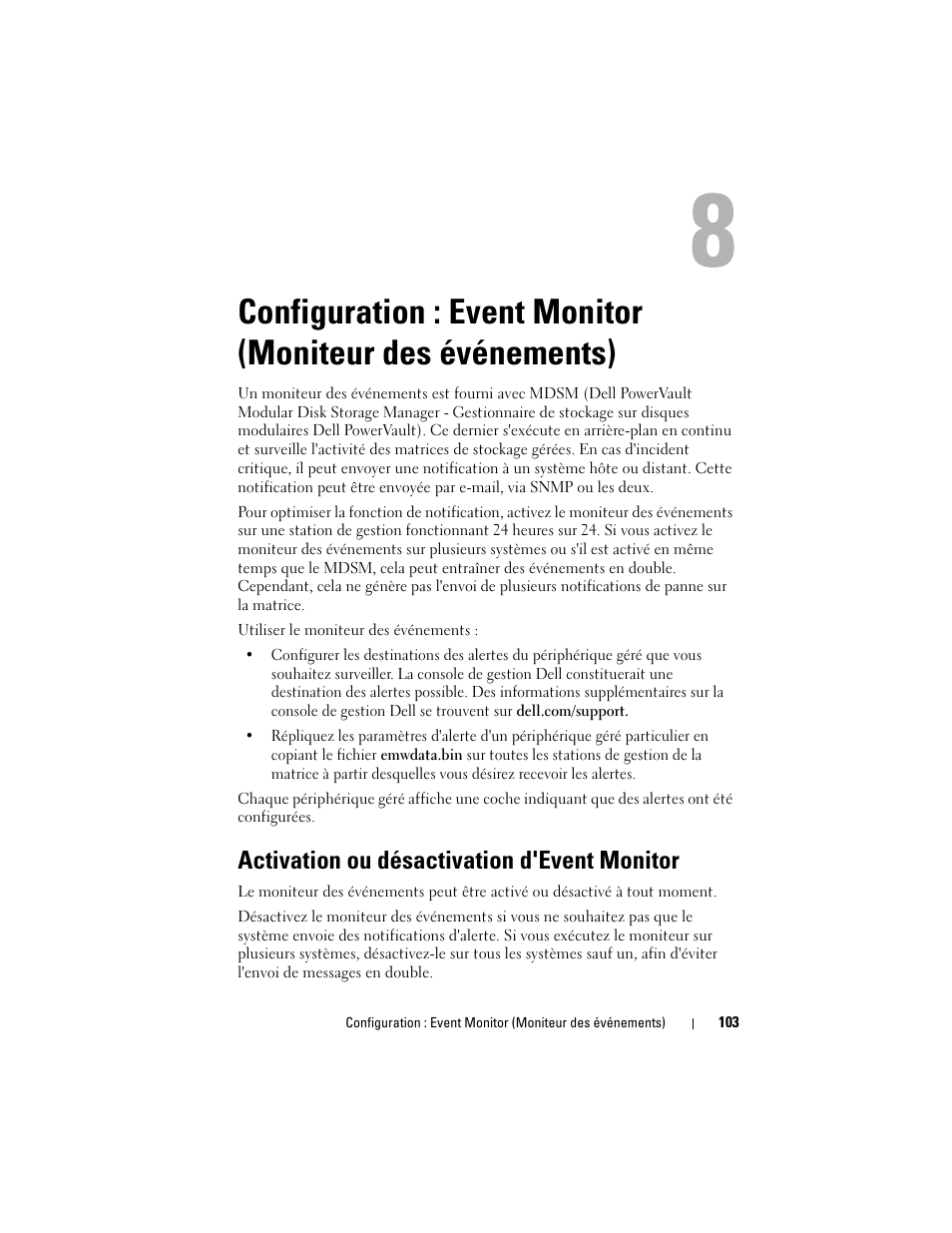 Activation ou désactivation d'event monitor, Configuration : event monitor, Moniteur des événements) | Dell PowerVault MD3220i Manuel d'utilisation | Page 103 / 314