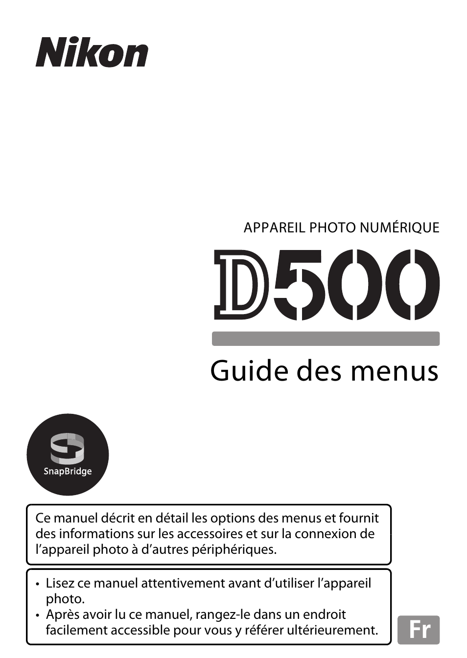 Nikon D500 Manuel d'utilisation | Pages: 207