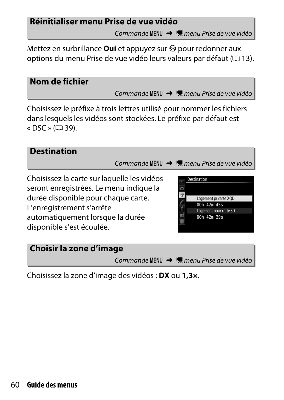 Réinitialiser menu prise de vue vidéo, Nom de fichier, Destination | Choisir la zone d’image, D’image | Nikon D500 Manuel d'utilisation | Page 60 / 207